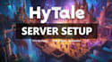 develop custom hytale mods, models, plugins and server setup