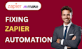 fix zapier errors, zap not working, webhook and automation issues