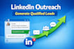 do linkedin outreach and b2b lead generation