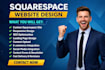 design squarespace website or squarespace landing page