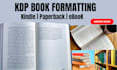 format your KDP book interior for kindle, paperback and ebook