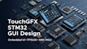 design touchgfx stm32 gui, embedded UI and tft display mcu interfaces