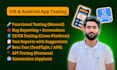 do website testing and app testing, QA, usability testing, UI UX review