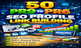 do 50 pr9 to pr6 seo profile link building