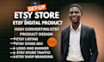 setup etsy shop etsy digital product etsy shop SEO etsy store setup etsy listing