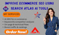 improve ecommerce SEO using search atlas ai tools