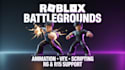 create roblox battlegrounds animations with vfx and scripting r6 r15 combat