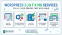 fix wordpress errors, debug code bugs, and resolve   issues