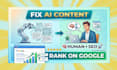 humanize ai content and optimize it for SEO ranking