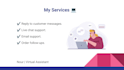 be your virtual assistant for customer support