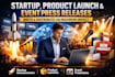 write and distribute startup, product launch, and event press releases