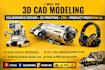 do 3d cad modeling, solidworks design, 3d printing, cnc, 3d animation