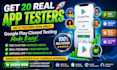 provide 12 testers or 20 testers for google play closed testing 20 testers