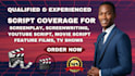 give notes, feedback and script coverage for your script, tv pilot or screenplay