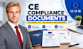 prepare ce compliance documents, technical file and eu product declaration