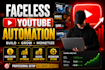 setup a professional faceless youtube channel that grows and earns massively