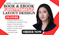 do book formatting, paperback formatting, book layout design for amazon kdp