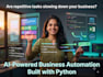 build ai powered automation workflows using python