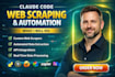 develop data scraping agentic system using claude code api automation workflow