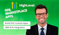 ghl custom app development ghl api integration ghl customization