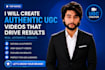 create high performing ugc video,ai ads,ai ugc