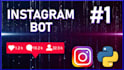 develop instagram bot, social media bot, facebook bot, tiktok bot twitter bot