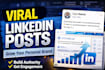 ghostwrite viral linkedln posts for personal brands and ceos