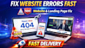 fix 404 error, fix website issues and develop your website or landing page