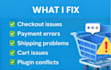 fix woocommerce checkout, payment and shipping issues fast