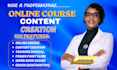 design and write professional elearning online course content course curriculum