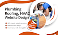 design roofing, plumbing, hvac, construction or remodeling website