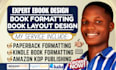 do book formatting, book layout design, kindle ebook formatting book publishing