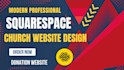 redesign squarespace church website for donations SEO mobile responsive website