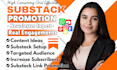 grow your substack account or newsletters with organic subscriber promotion