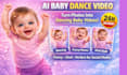 create a cute ai baby dance video with your custom text