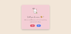 create a romantic will you be my valentine surprise website