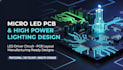 design micro led pcb, led driver circuit and high power lighting pcb