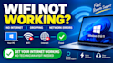 fix windows wifi, internet and network connection problems