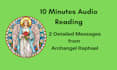 give you 2 messages from archangel raphael reading