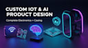 design iot, ai, and electronic products with complete casing