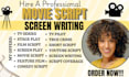 write movie script feature film script screenplay comedy script animation series