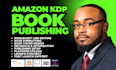 amazon KDP book publishing book upload kdp expert kindle publishing KDP upload