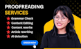 proofreading edit your content with plagiarism check  remove and ai content