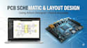 do circuit schematic and pcb design with layout