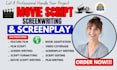 proofread, edit, format your movie script screenplay tv series film scriptwriter