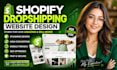 design shopify dropshipping website that converts sales