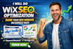 do wix SEO optimization and rank your wix website on google fast