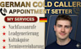 german b2b cold calling  kaltakquise lead generation book qualified apportment