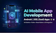do ai mobile app development, android IOS app, saas app, ai software developer