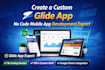 create a custom glide app no code mobile app development expert glide app expert